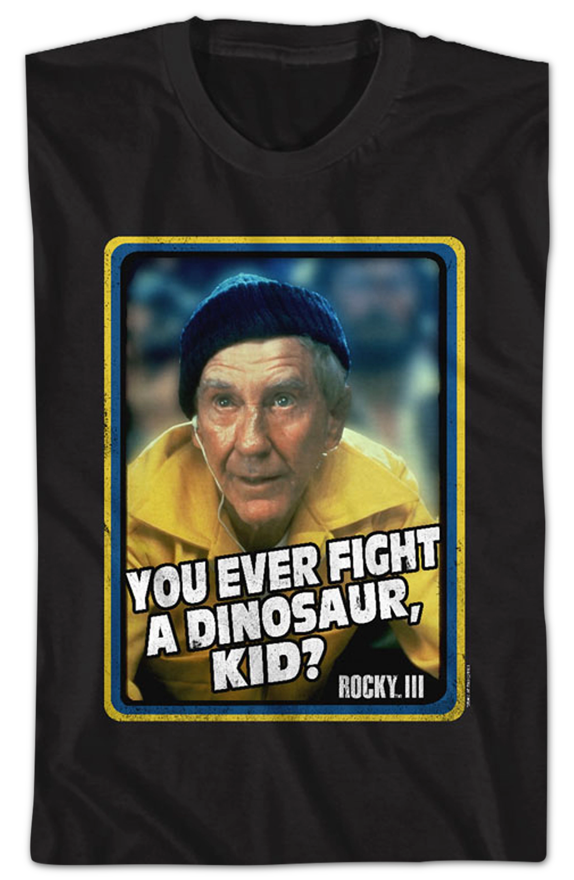You Ever Fight A Dinosaur Rocky T-Shirt Hoodie, Sweatshirt | CiraTrend.com (Image 2)