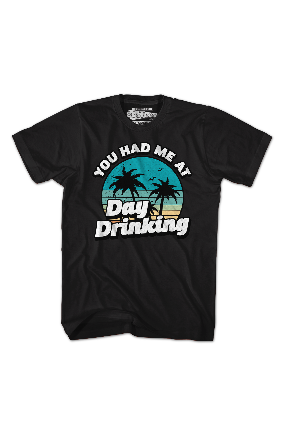 You Had Me At Day Drinking T-Shirt Hoodie, Sweatshirt | CiraTrend.com (Image 2)