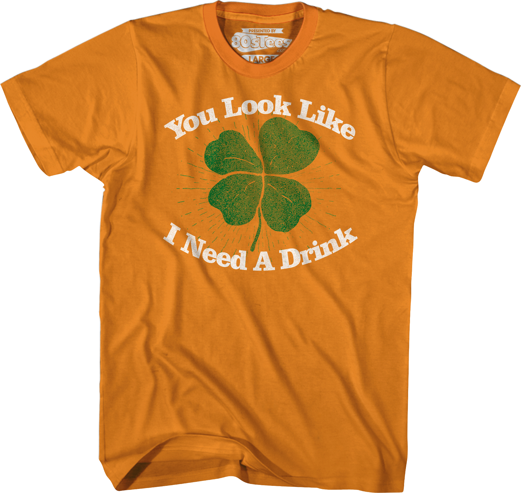 You Look Like I Need A Drink St. Patrick's Day T-Shirt Hoodie, Sweatshirt | CiraTrend.com (Image 4)