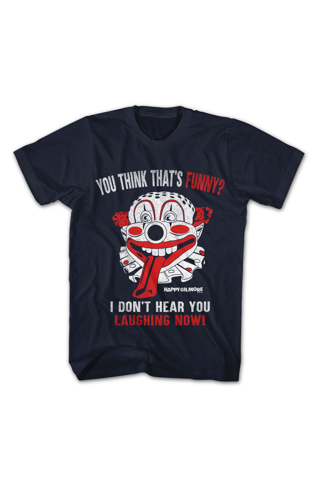You Think That's Funny Happy Gilmore T-Shirt Hoodie, Sweatshirt | CiraTrend.com (Image 2)