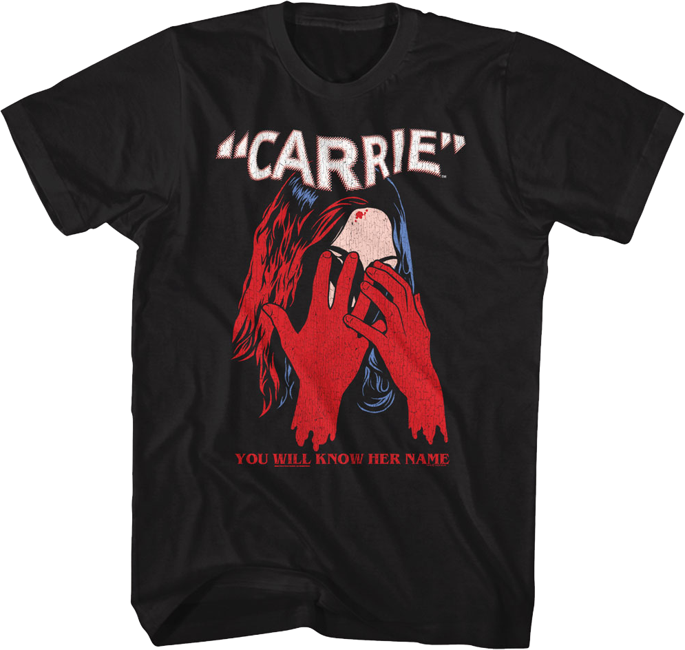 You Will Know Her Name Carrie T-Shirt Hoodie, Sweatshirt | CiraTrend.com (Image 1)