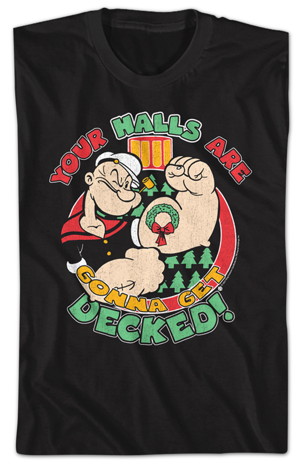 Your Halls Are Gonna Get Decked Popeye T-Shirt Hoodie, Sweatshirt | CiraTrend.com (Image 2)