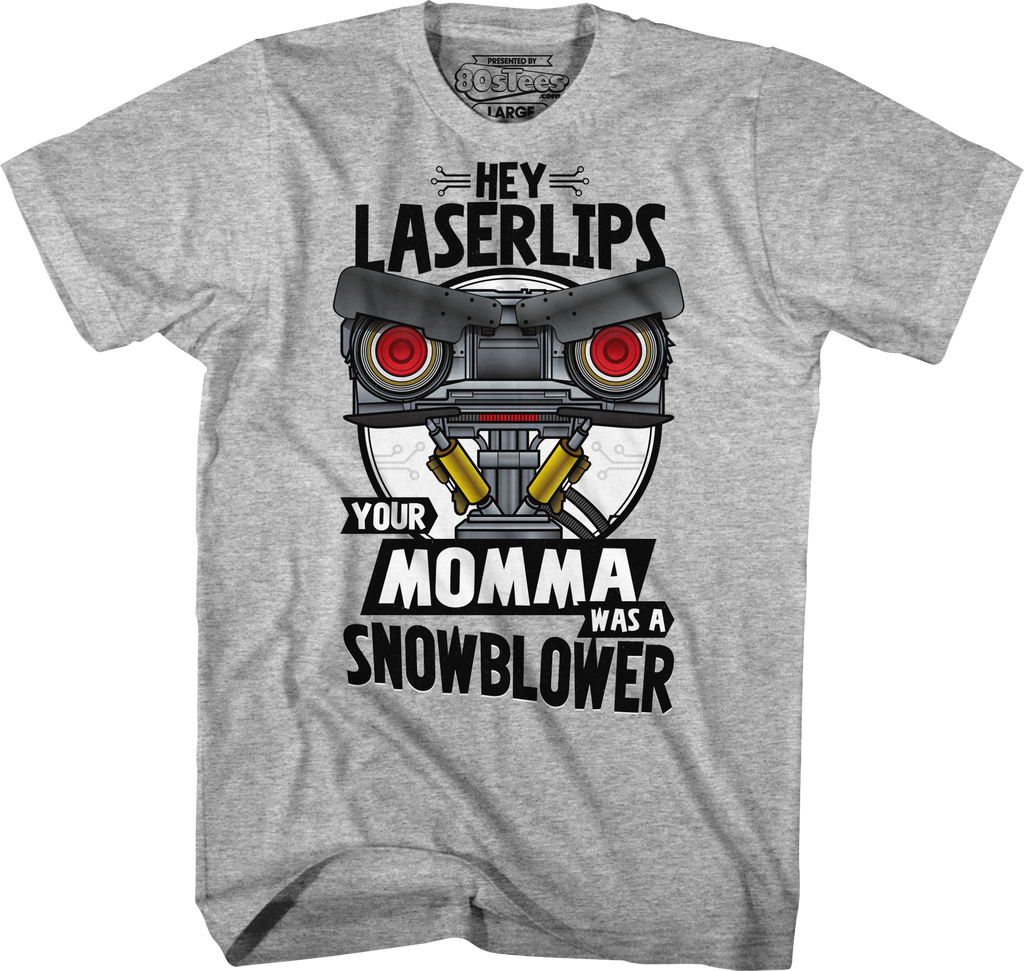 Your Momma Was A Snowblower Short Circuit T-Shirt Hoodie, Sweatshirt | CiraTrend.com (Image 1)