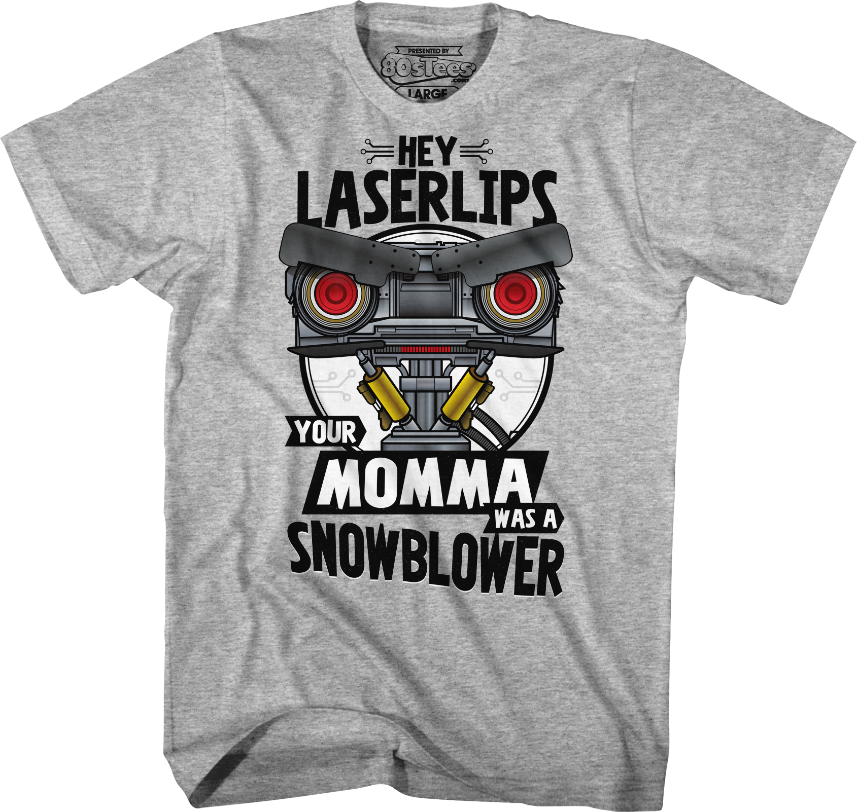 Your Momma Was A Snowblower Short Circuit T-Shirt Hoodie, Sweatshirt | CiraTrend.com (Image 1)