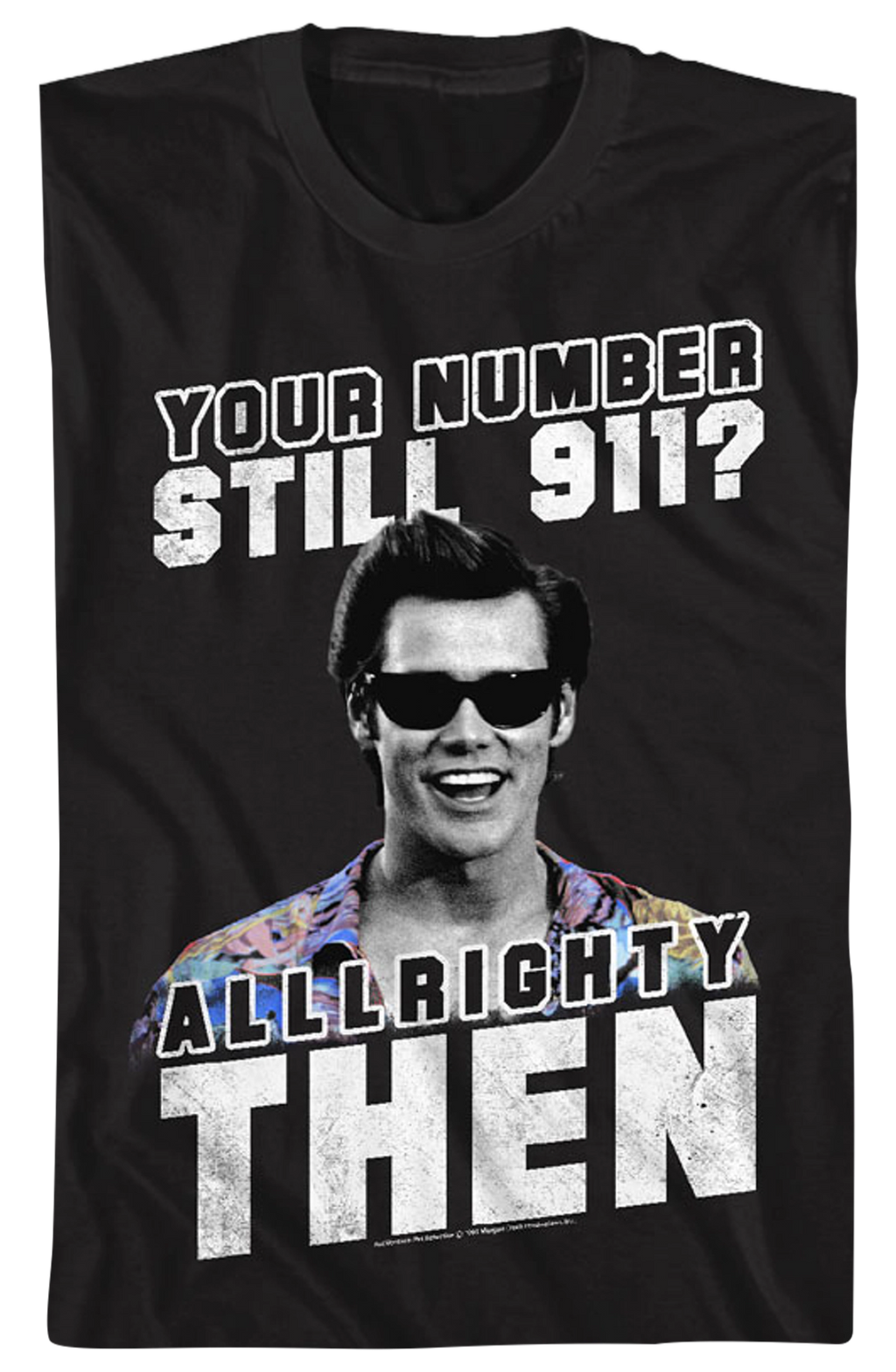 Your Number Still 911 Ace Ventura Shirt Hoodie, Sweatshirt | CiraTrend.com (Image 2)