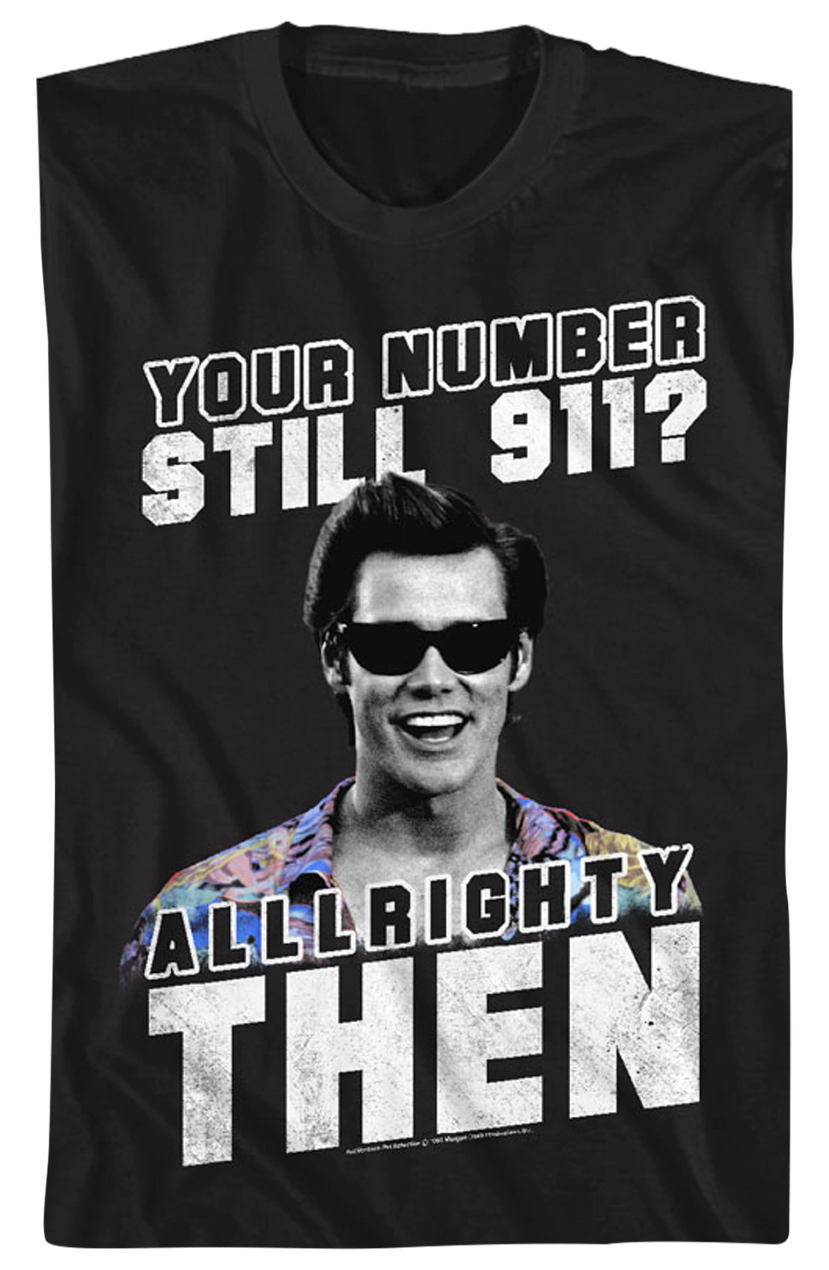 Your Number Still 911 Ace Ventura Shirt Hoodie, Sweatshirt | CiraTrend.com (Image 2)