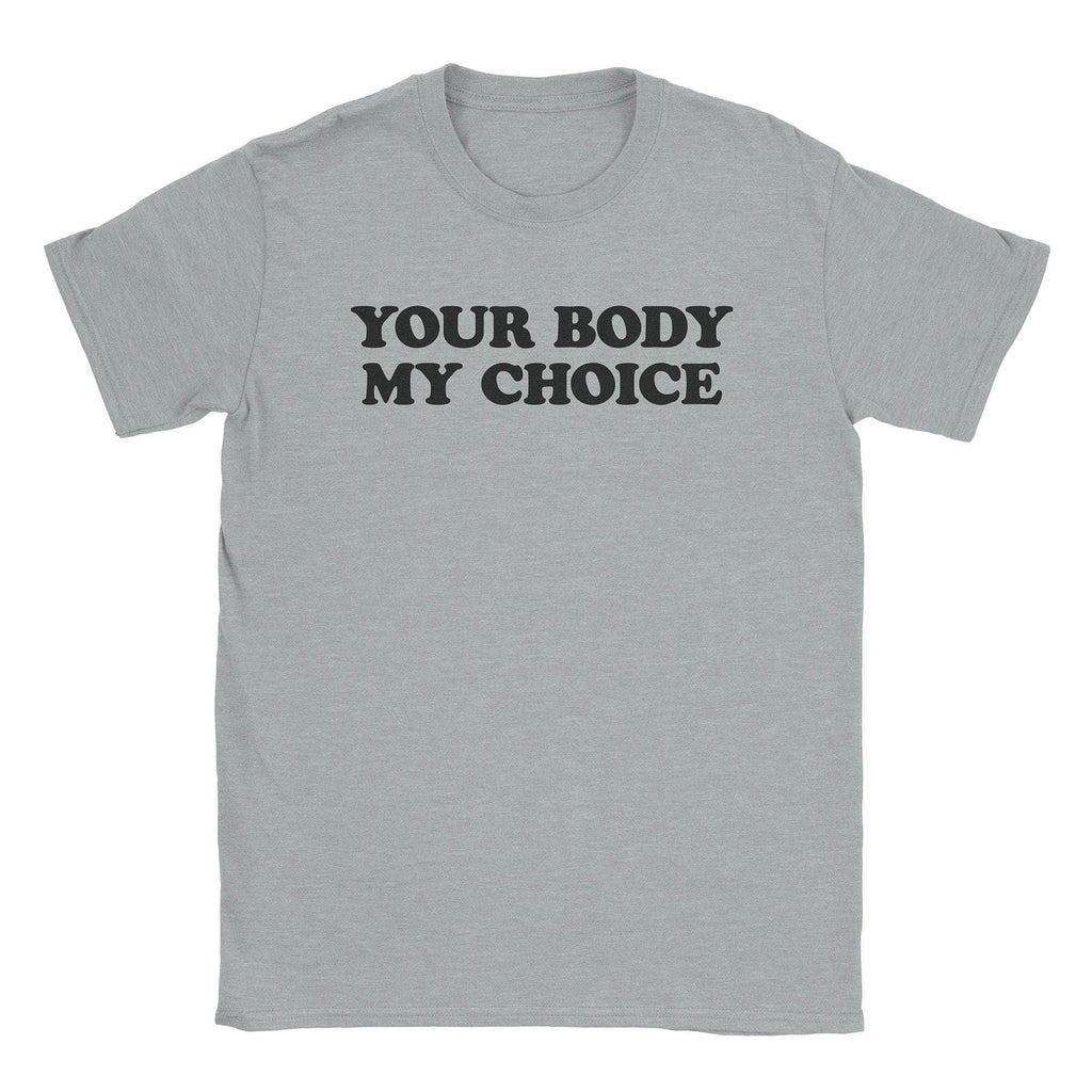 My Choice T-Shirt Hoodie, Sweatshirt | CiraTrend.com (Image 1)