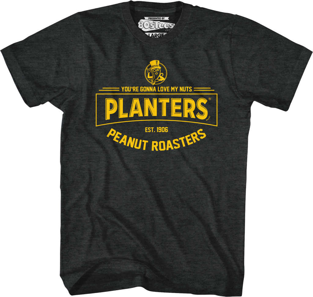 You're Gonna Love My Nuts Planters T-Shirt Hoodie, Sweatshirt | CiraTrend.com (Image 1)