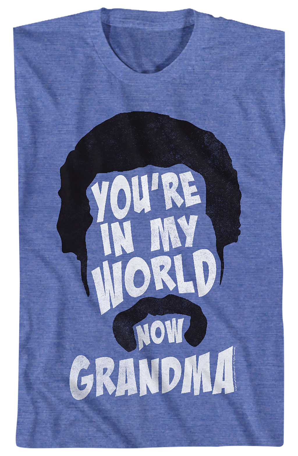 You're In My World Now Grandma Happy Gilmore T-Shirt Hoodie, Sweatshirt | CiraTrend.com (Image 2)
