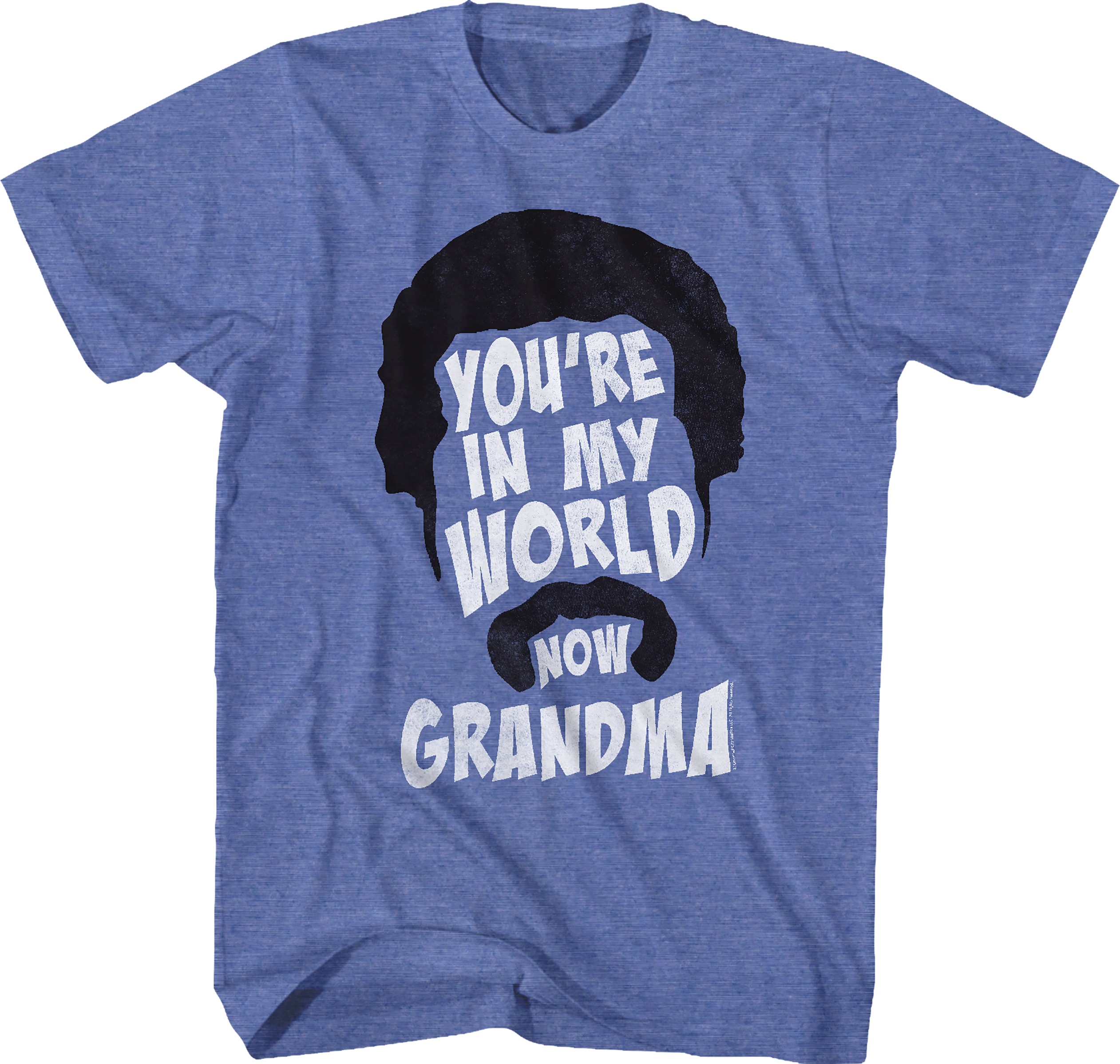 You're In My World Now Grandma Happy Gilmore T-Shirt Hoodie, Sweatshirt | CiraTrend.com (Image 1)