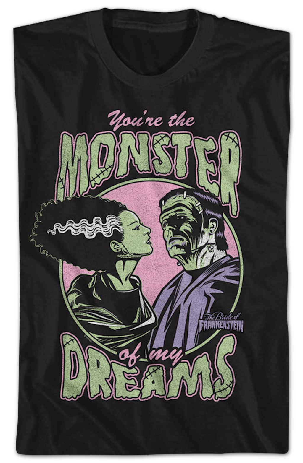 You're The Monster Of My Dreams Bride Of Frankenstein T-Shirt Hoodie, Sweatshirt | CiraTrend.com (Image 2)