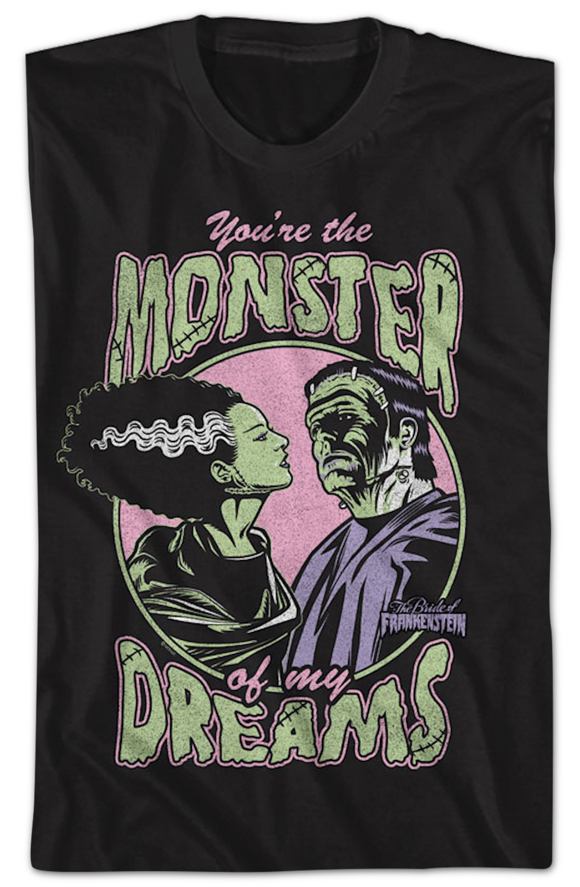 You're The Monster Of My Dreams Bride Of Frankenstein T-Shirt Hoodie, Sweatshirt | CiraTrend.com (Image 2)