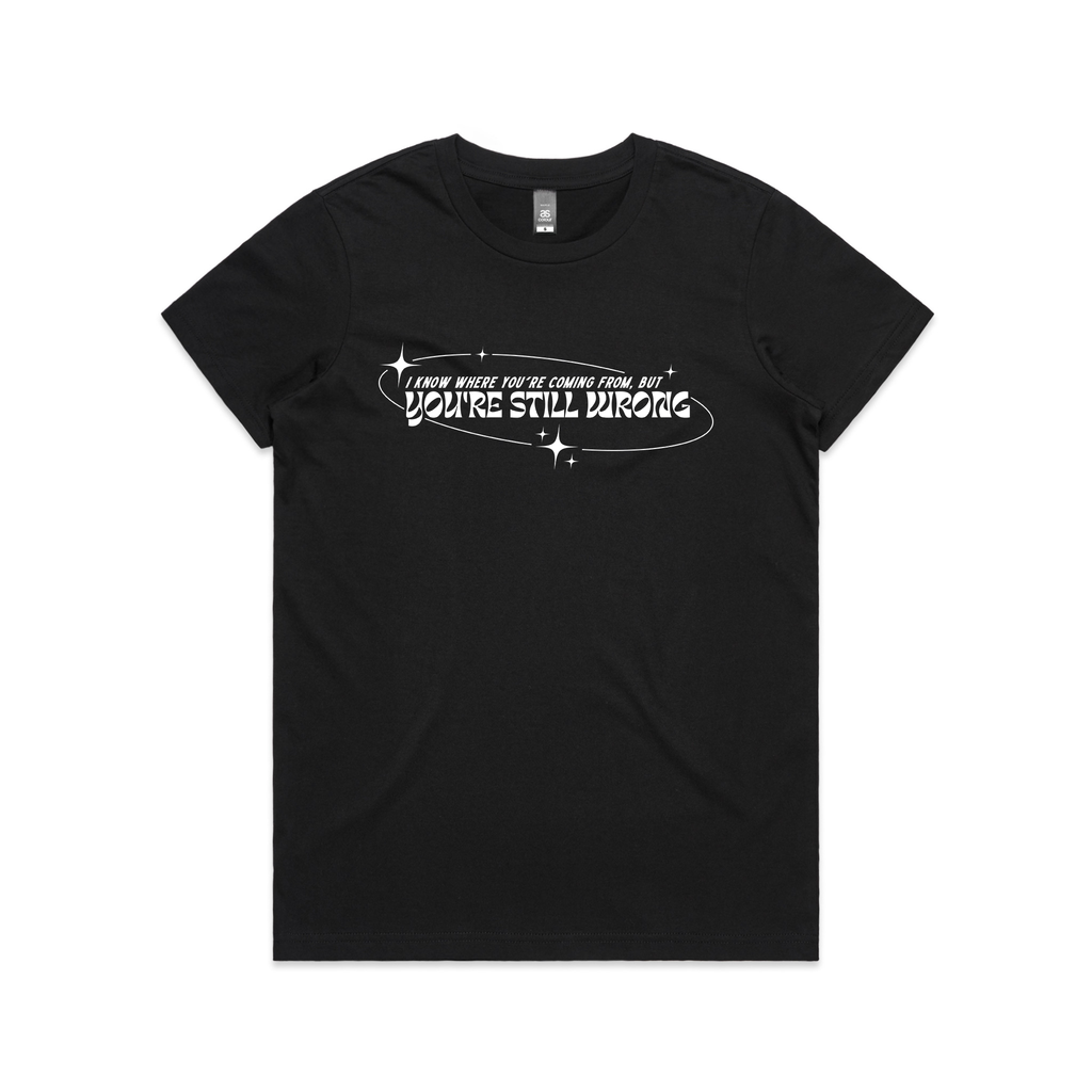 You're Still Wrong Tee Hoodie, Sweatshirt | CiraTrend.com (Image 2)