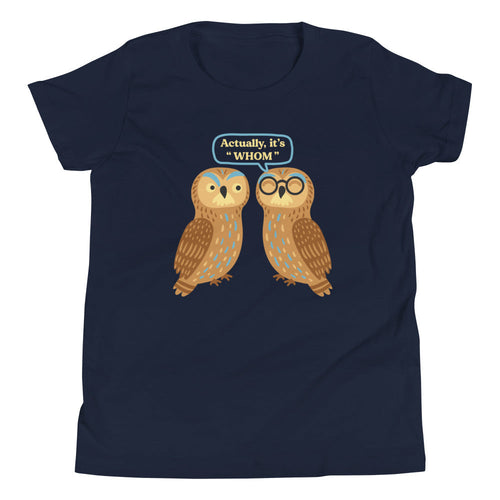 Actually, It's Whom Kid's Youth Tee