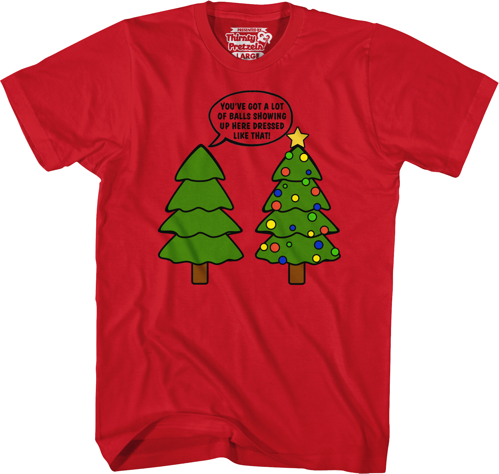 You've Got A Lot Of Balls Christmas Tree T-Shirt Hoodie, Sweatshirt | CiraTrend.com (Image 3)