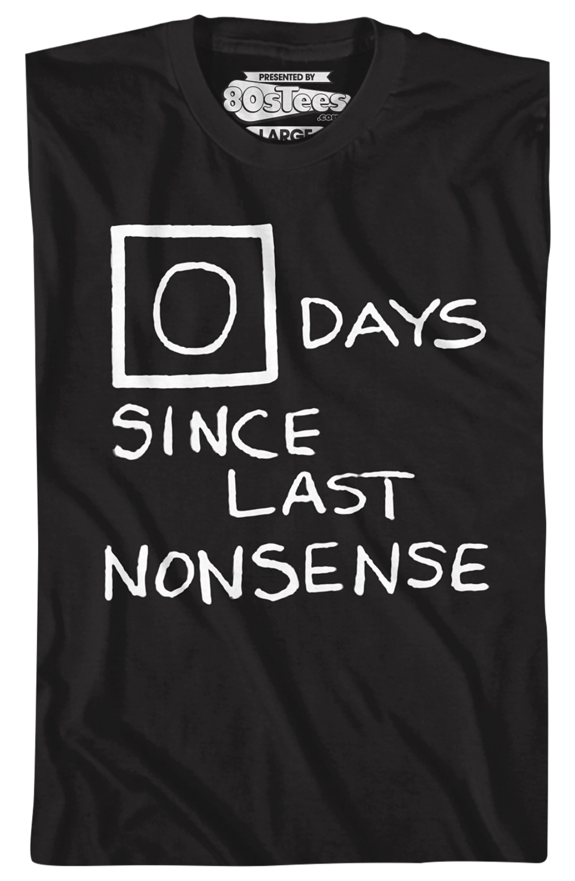 Zero Days Since Last Nonsense The Office T-Shirt Hoodie, Sweatshirt | CiraTrend.com (Image 2)