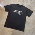 'WHY WAIT?' FADED BLACK HEAVYWEIGHT TEE Hoodie, Sweatshirt | CiraTrend.com (Image 1)